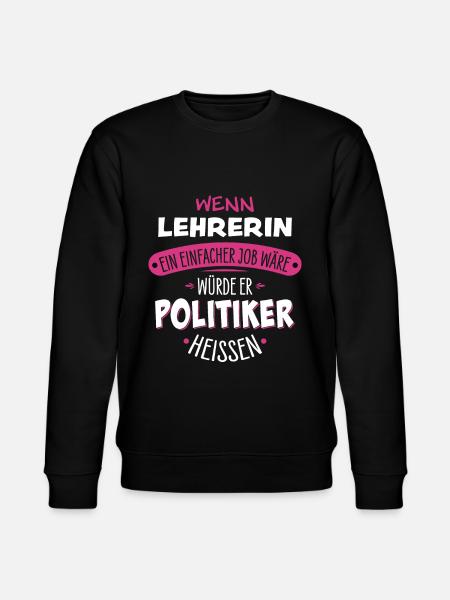 Lehrerin - Stanley/Stella Unisex Bio-Sweatshirt CHANGER - Schwarz