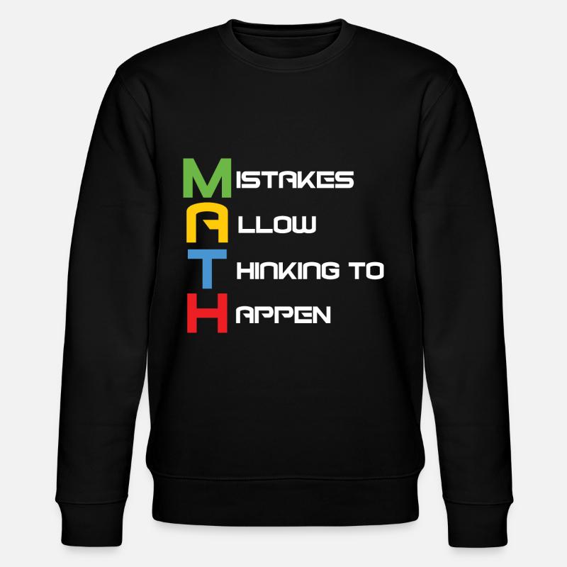 professeur de mathématiques - Sweat bio CHANGER Stanley/Stella Unisexe - noir