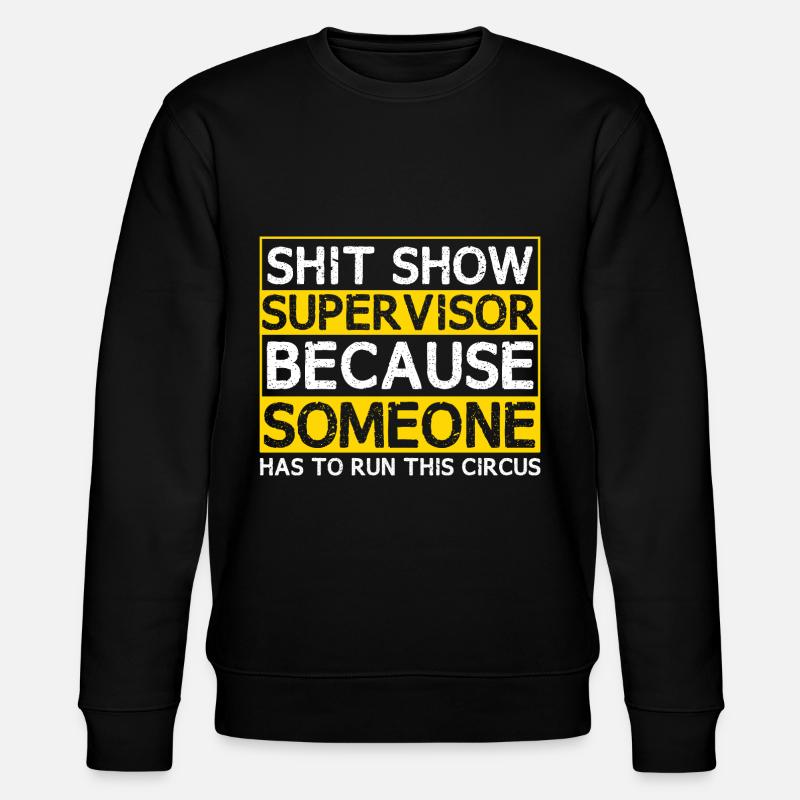 Sarkastischer Management-Chaos-Manager - Stanley/Stella Unisex Bio-Sweatshirt CHANGER  - Schwarz
