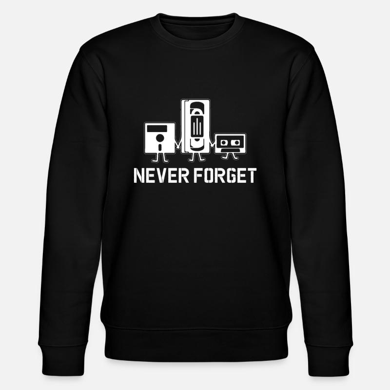 Never forget - Stanley/Stella CHANGER Unisex Organic Sweatshirt - black
