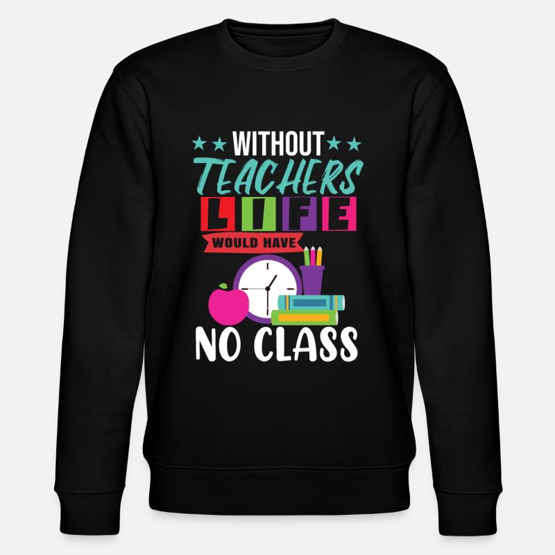 Teaching Class - Stanley/Stella CHANGER Unisex Organic Sweatshirt - black
