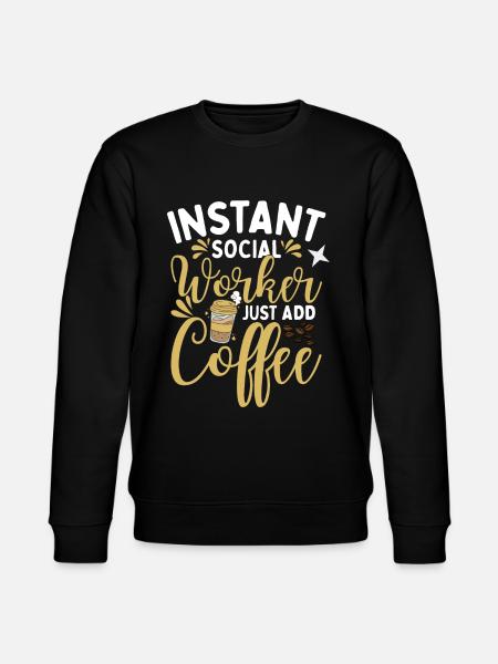 Social Worker Coffee - Stanley/Stella CHANGER Unisex Organic Sweatshirt - black