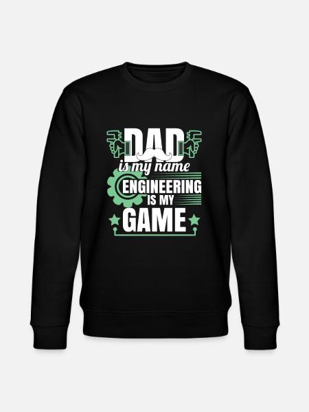Funny Dad Engineering Humor - Stanley/Stella CHANGER Unisex Organic Sweatshirt - black