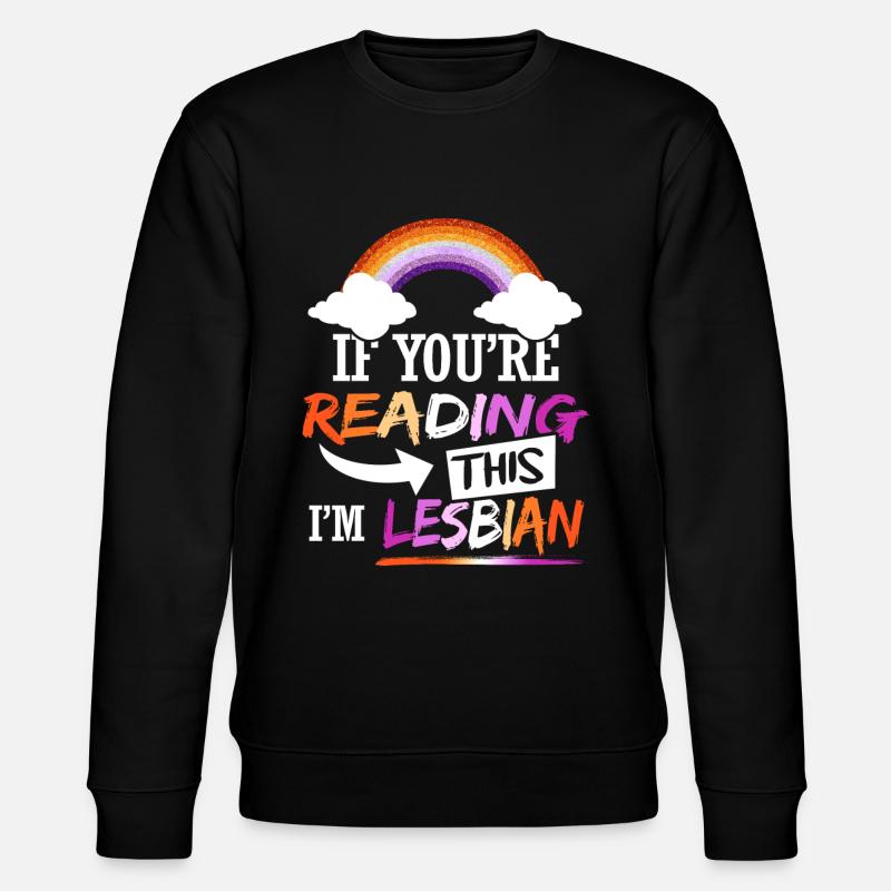 Je suis lesbienne - Sweat bio CHANGER Stanley/Stella Unisexe - noir