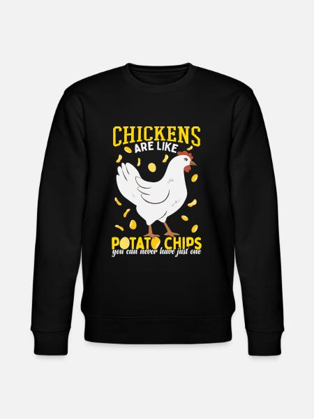 Chickens Are Like Potato Chips - Stanley/Stella CHANGER Unisex Organic Sweatshirt - black
