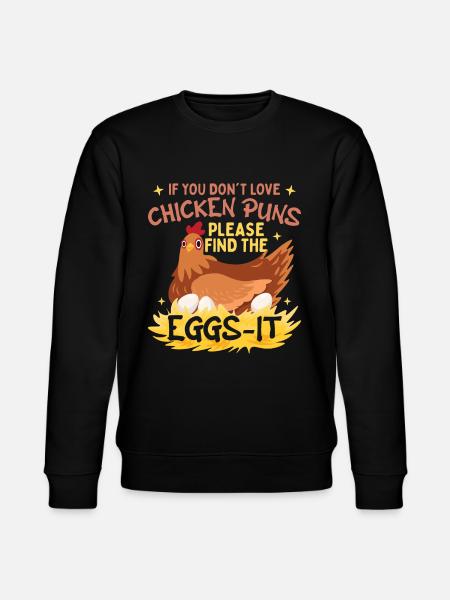 Chicken Puns - Stanley/Stella CHANGER Unisex Organic Sweatshirt - black