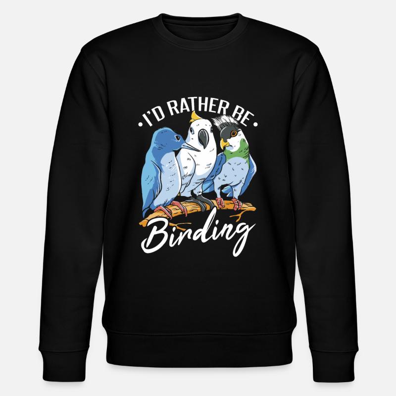 Je préfère observer les oiseaux - Sweat bio CHANGER Stanley/Stella Unisexe - noir