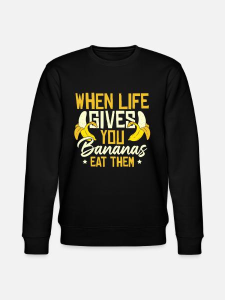 When Live Gives You Bananas - Stanley/Stella CHANGER Unisex Organic Sweatshirt - black