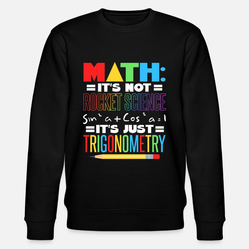 Professeur de mathématiques - Sweat bio CHANGER Stanley/Stella Unisexe - noir