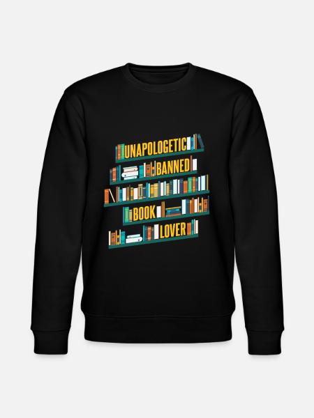 Unapologetic Banned Book Lover - Stanley/Stella CHANGER Unisex Organic Sweatshirt - black