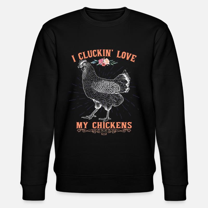 I Love My Chickens - Stanley/Stella CHANGER Unisex Organic Sweatshirt - black