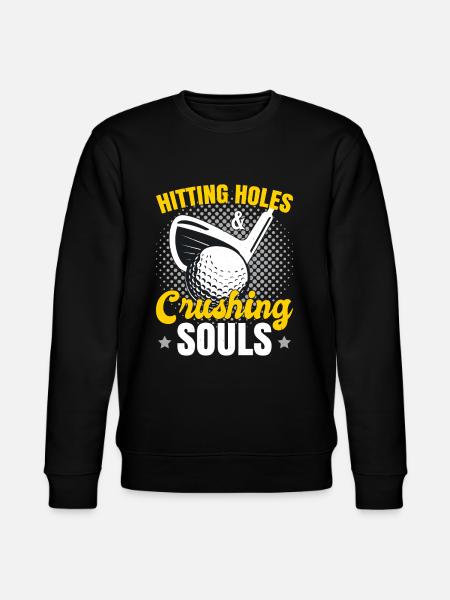 Hitting Holes & Crushing Souls - Stanley/Stella CHANGER Unisex Organic Sweatshirt - black