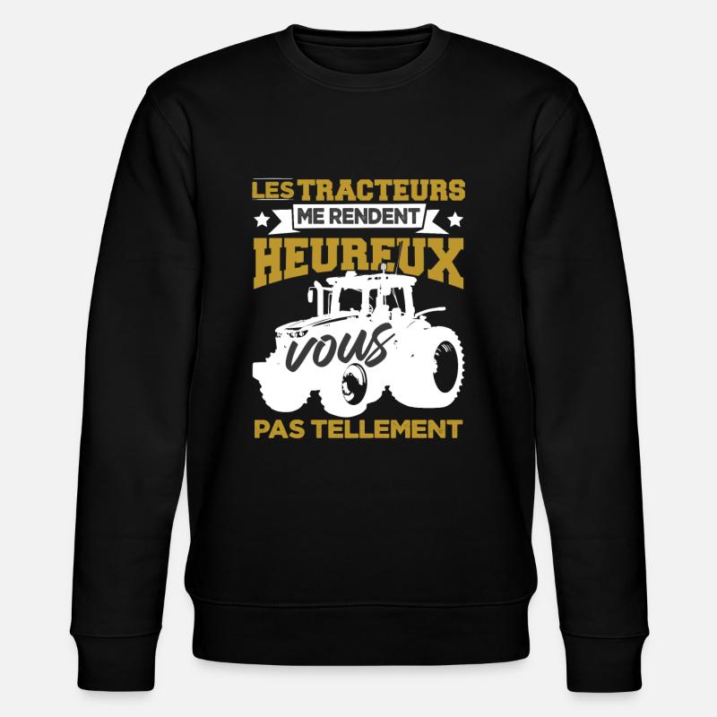 Les Tracteurs Me Rendent Heureux - Sweat bio CHANGER Stanley/Stella Unisexe - noir