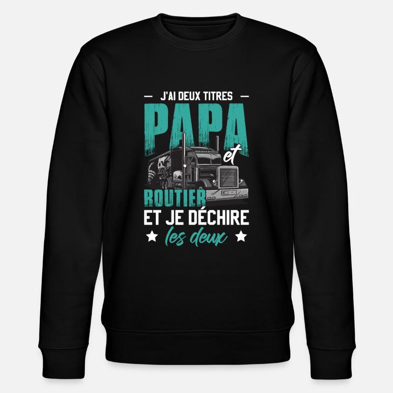 Papa Routier Cadeau - Sweat bio CHANGER Stanley/Stella Unisexe - noir