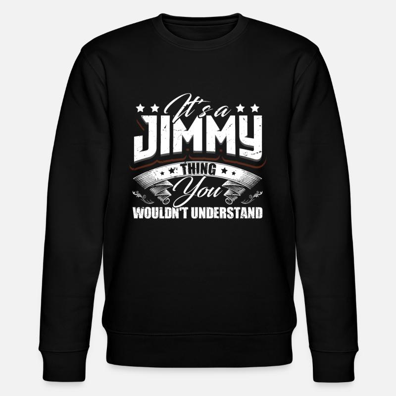 It's A Jimmy Thing - Stanley/Stella CHANGER Unisex Organic Sweatshirt - black