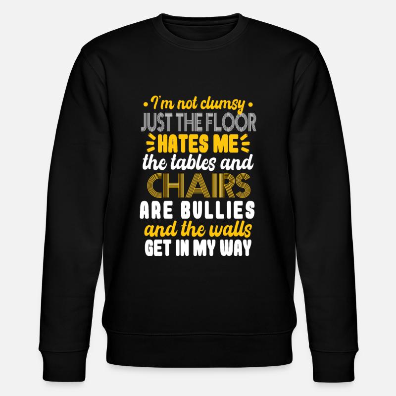Je ne suis pas maladroit - Sweat bio CHANGER Stanley/Stella Unisexe - noir