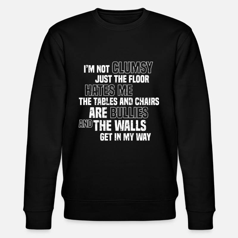 Ich bin nicht tollpatschig - Stanley/Stella Unisex Bio-Sweatshirt CHANGER  - Schwarz