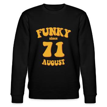 Funky Birthday: August 1971 - Flower Power - Stanley/Stella CHANGER Unisex Organic Sweatshirt - black - Front - Nik (191cm) & Marisol (170cm)