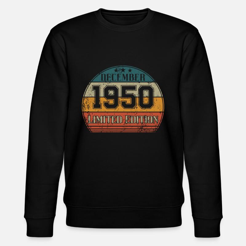Anniversaire - Edition Limitée Décembre 1950 - Sweat bio CHANGER Stanley/Stella Unisexe - noir