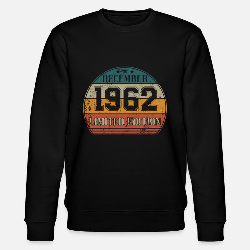 Anniversaire - Edition Limitée Décembre 1962 - Sweat bio CHANGER Stanley/Stella Unisexe - noir