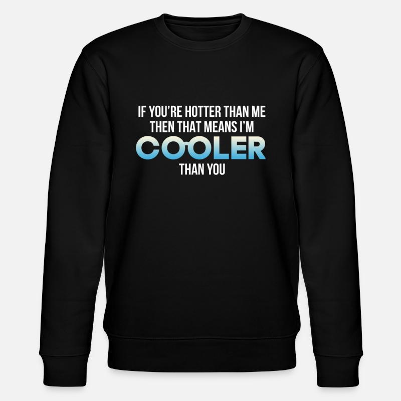 hot and cold - Stanley/Stella CHANGER Unisex Organic Sweatshirt - black