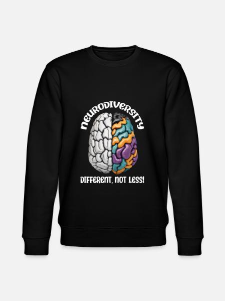 "Different, Not Less" Neurodiversity - Stanley/Stella CHANGER Unisex Organic Sweatshirt - black