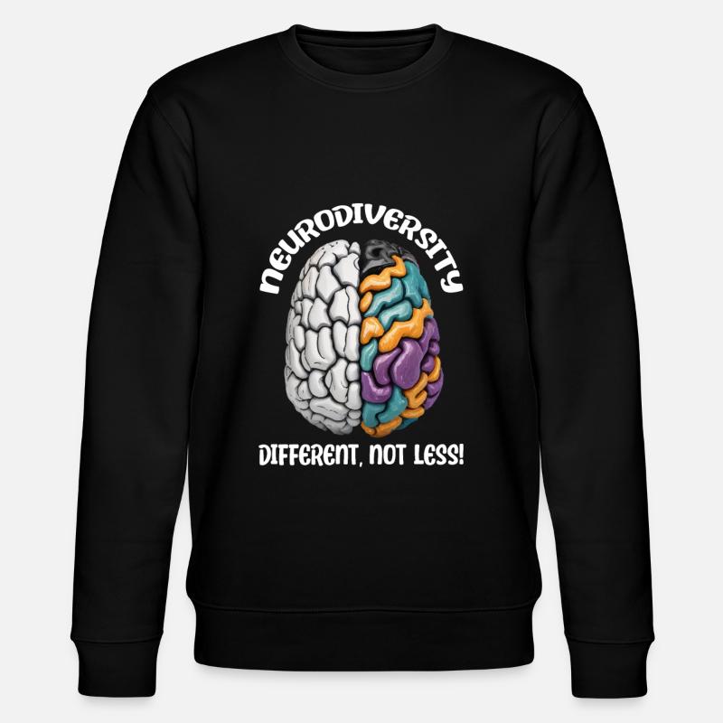 "Different, Not Less" Neurodiversity - Stanley/Stella CHANGER Unisex Organic Sweatshirt - black