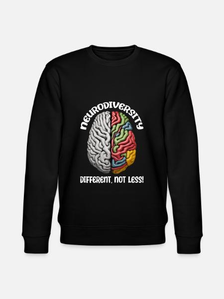 "Different, Not Less" Neurodiversity - Stanley/Stella CHANGER Unisex Organic Sweatshirt - black