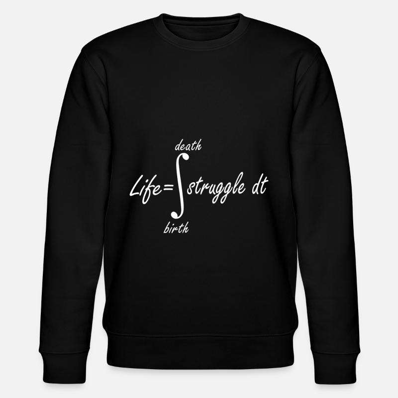 funny math saying - Stanley/Stella CHANGER Unisex Organic Sweatshirt - black