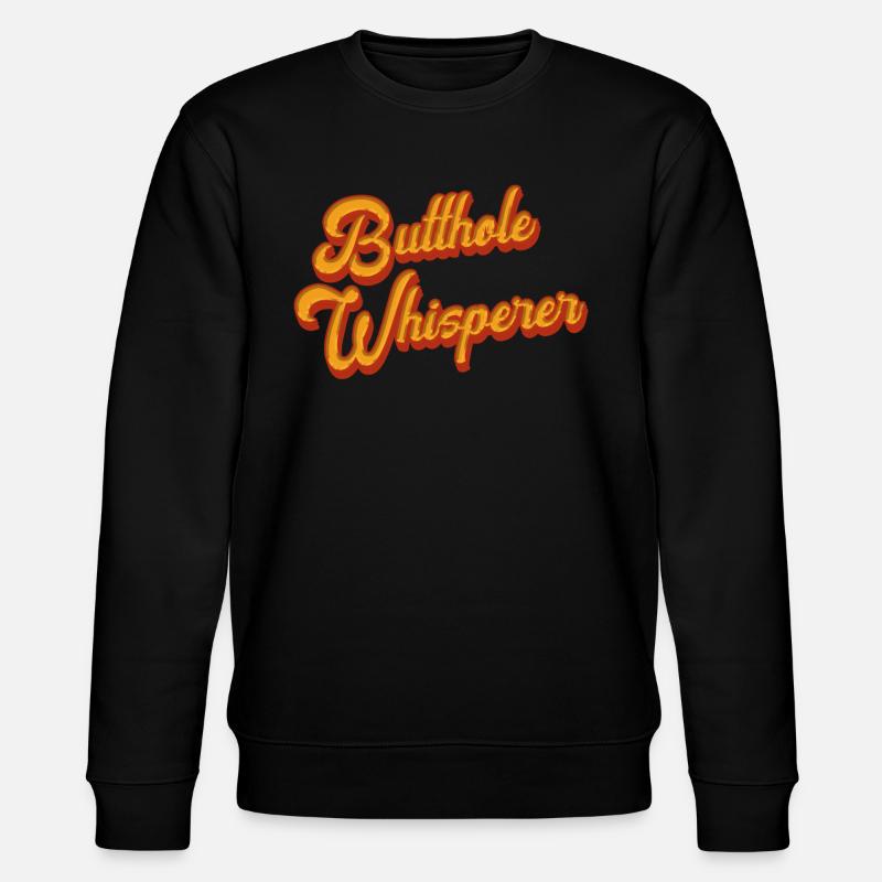 Arschloch-Flüsterer - Stanley/Stella Unisex Bio-Sweatshirt CHANGER  - Schwarz