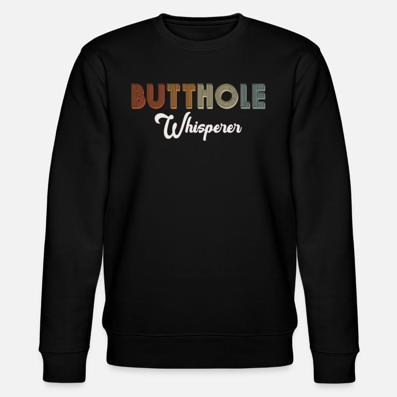 Arschloch-Flüsterer - Stanley/Stella Unisex Bio-Sweatshirt CHANGER - Schwarz