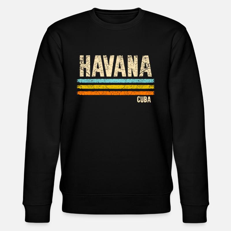 La Havane Cuba - Sweat bio CHANGER Stanley/Stella Unisexe - noir