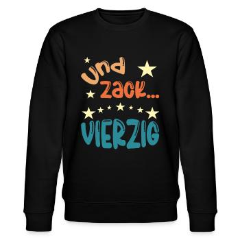 Und zack Vierzig - Stanley/Stella Unisex Bio-Sweatshirt CHANGER  - Schwarz - Vorne - Nik (191cm) & Marisol (170cm)