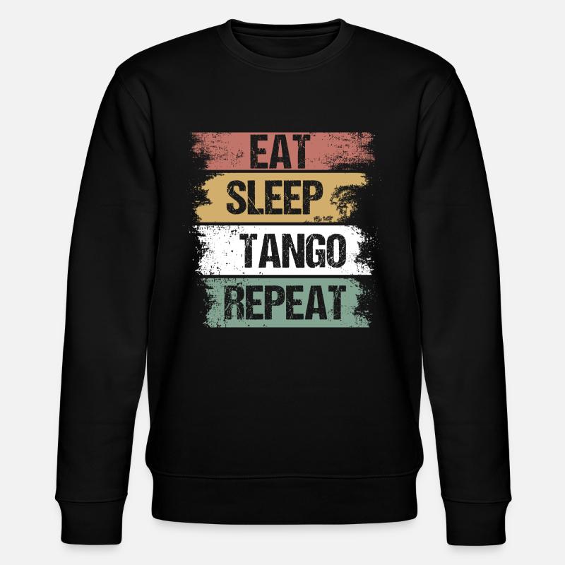 Eat - Sleep - Tango - Tanz - Geschenk - Humor - Stanley/Stella Unisex Bio-Sweatshirt CHANGER  - Schwarz