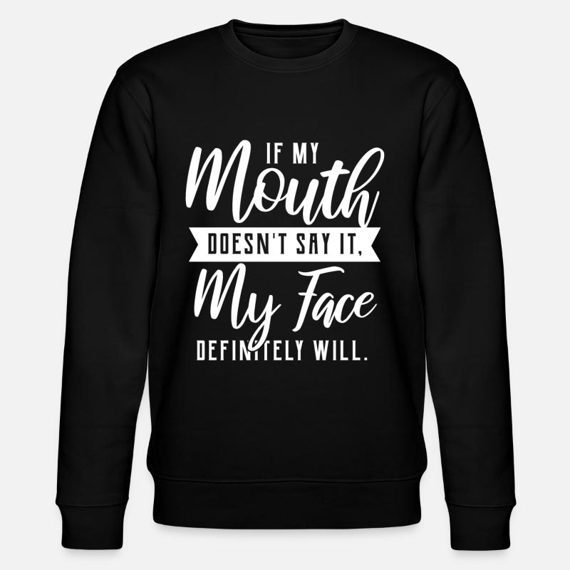 Witziges Zitat - Stanley/Stella Unisex Bio-Sweatshirt CHANGER  - Schwarz