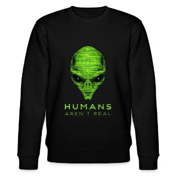 Humans Aren't Real Alien Ufo Space - Stanley/Stella Unisex Bio-Sweatshirt CHANGER  - Schwarz - Vorne - Nik (191cm) & Marisol (170cm)