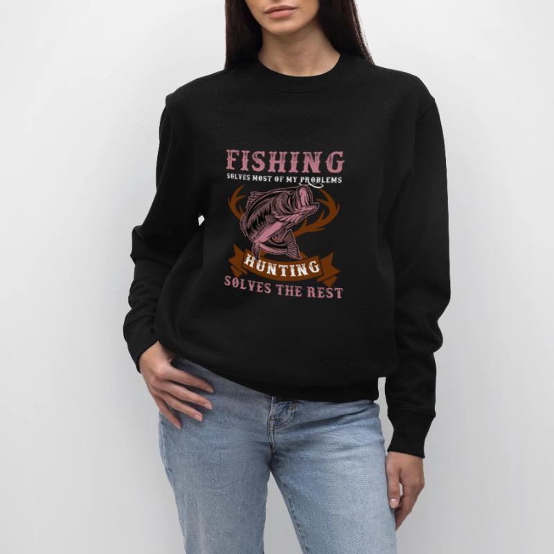 Fishing Solves My Problems Hunting Solves The Rest Stanley/Stella Unisex Bio-Sweatshirt CHANGER 