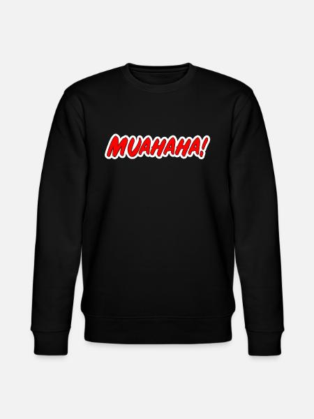 Muahaha! - Stanley/Stella Unisex Bio-Sweatshirt CHANGER  - Schwarz
