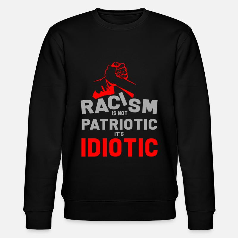Anti-racisme Anti-racisme Nazis Right - Sweat bio CHANGER Stanley/Stella Unisexe - noir