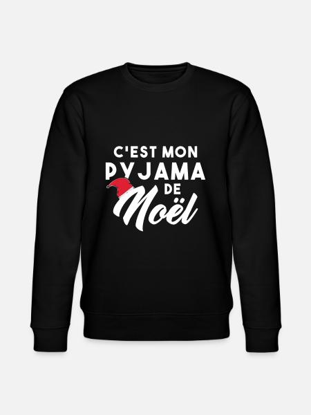 C’est mon pyjama de Noël - Sweat bio CHANGER Stanley/Stella Unisexe - noir