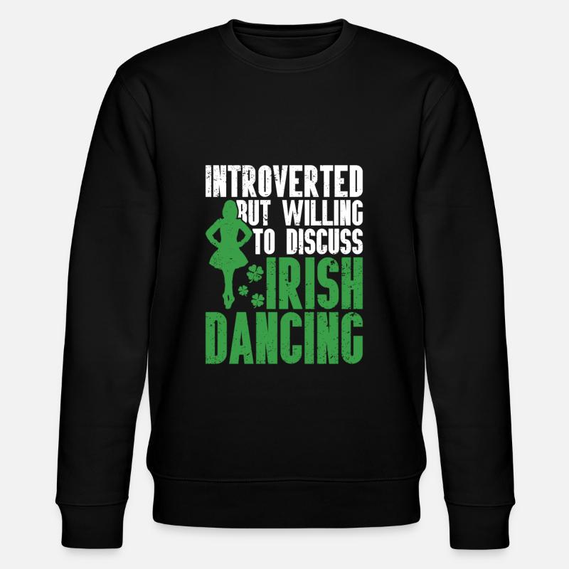 Irish Dance St. Patrick's Dance - Stanley/Stella CHANGER Unisex Organic Sweatshirt - black