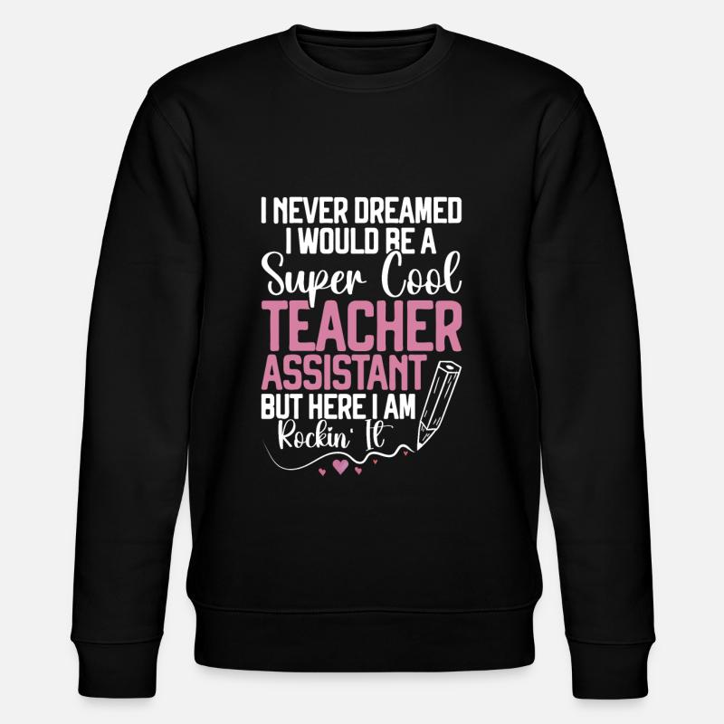 Teacher -Assistant Headmaster Teaching - Stanley/Stella CHANGER Unisex Organic Sweatshirt - black
