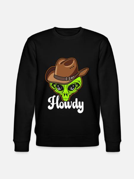 Howdy Alien Cowboy Space UFO Funny Western Rodeo - Stanley/Stella CHANGER Unisex Organic Sweatshirt - black