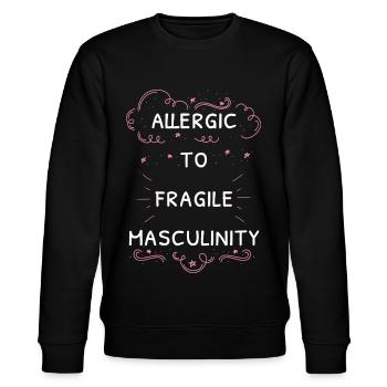 Allergic To Fragile Masculinity I - Stanley/Stella CHANGER Unisex Organic Sweatshirt - black - Front - Nik (191cm) & Marisol (170cm)
