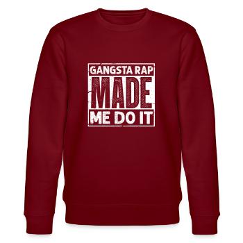 Gangsta Rap Hip Hop Old School 90er Geschenk - Stanley/Stella Unisex Bio-Sweatshirt CHANGER  - Burgunderrot - Vorne - Nik (191cm) & Marisol (170cm)