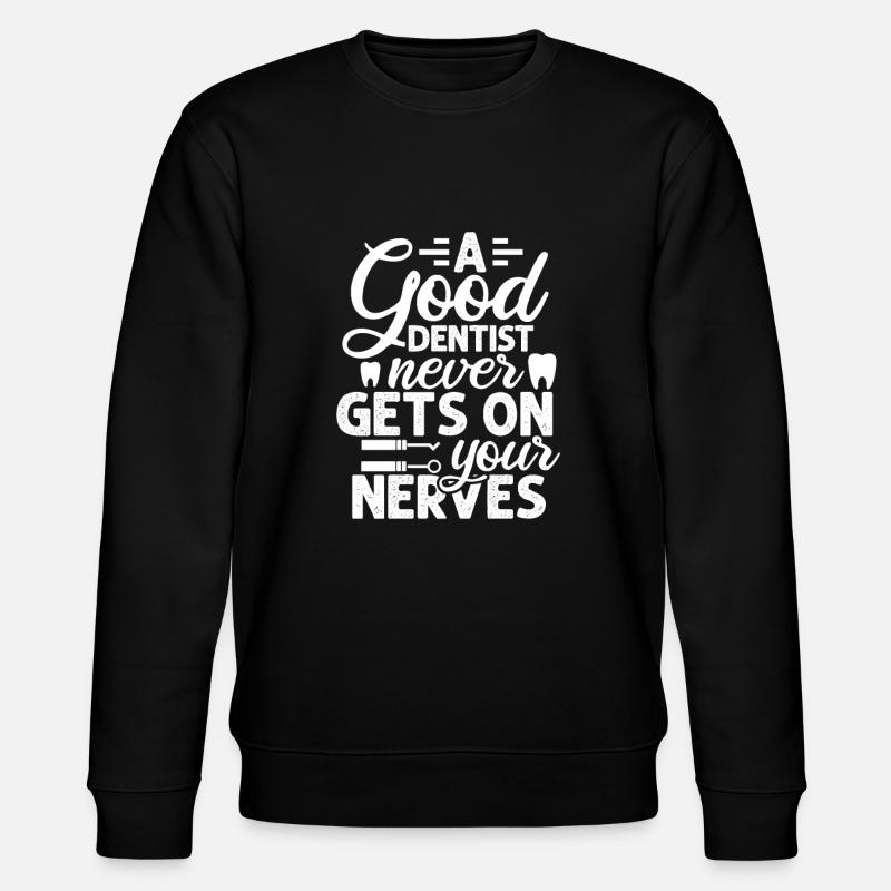 dentiste - Sweat bio CHANGER Stanley/Stella Unisexe - noir