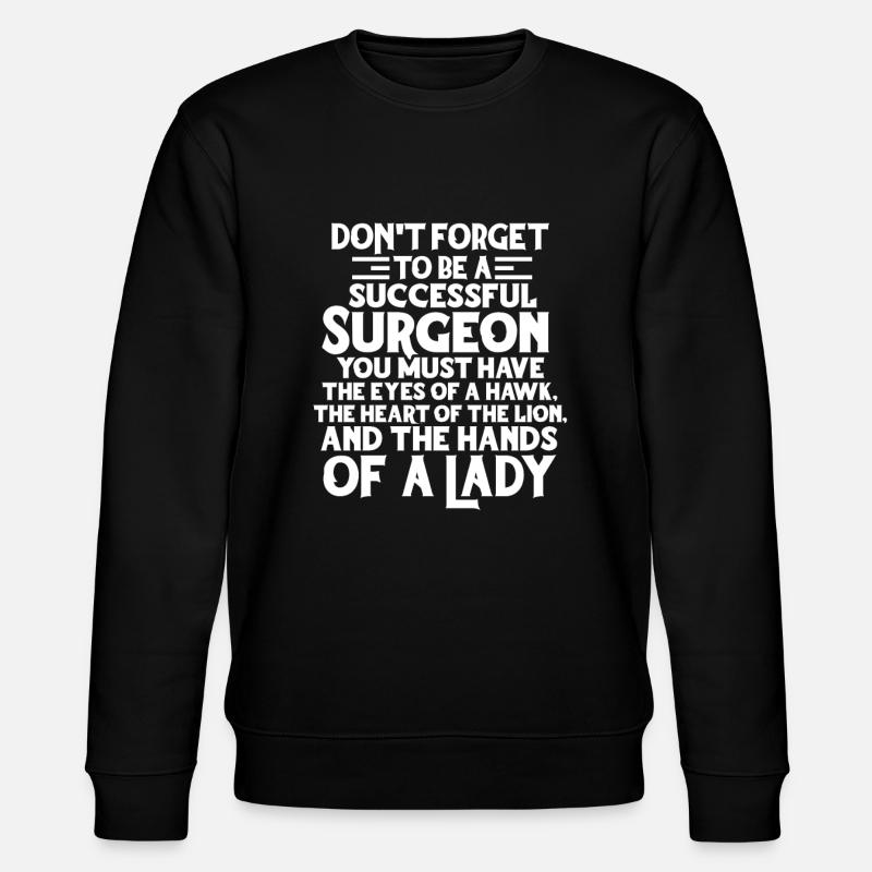 chirurgien - Sweat bio CHANGER Stanley/Stella Unisexe - noir