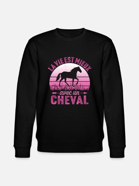 la vie est mieux avec un cheval - Sweat bio CHANGER Stanley/Stella Unisexe - noir