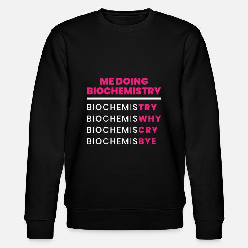 Biochemie - Stanley/Stella Unisex Bio-Sweatshirt CHANGER  - Schwarz