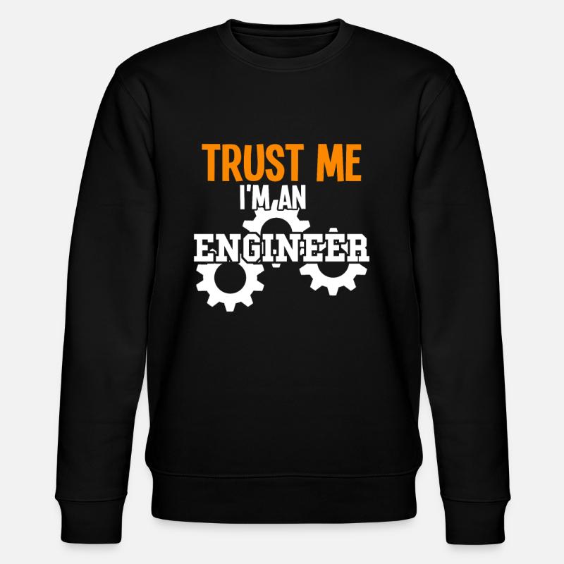 I'm an Engineer - Stanley/Stella Unisex Bio-Sweatshirt CHANGER  - Schwarz